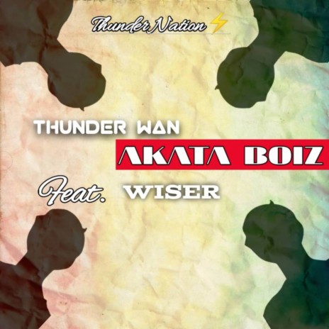 Akata Boiz ft. Wiser | Boomplay Music