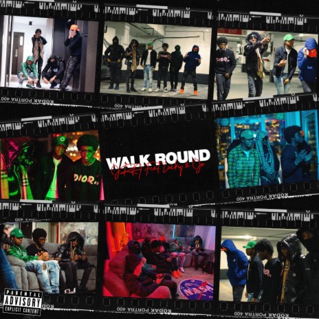 Walk Round ft. Lucky. & Jv. | Boomplay Music