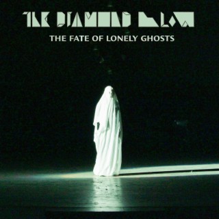 The Fate Of Lonely Ghosts (Radio Mix)