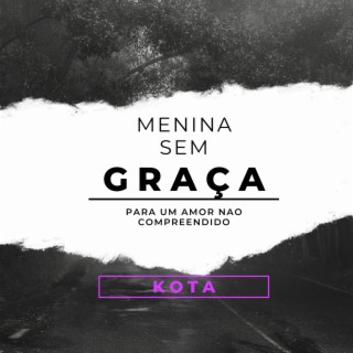 Menina Sem Graça