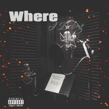 Where I Belong ft. KingJones | Boomplay Music