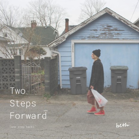 Two Steps Forward | Boomplay Music