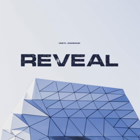 Reveal | Boomplay Music