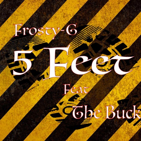 5 Feet ft. The Buck | Boomplay Music