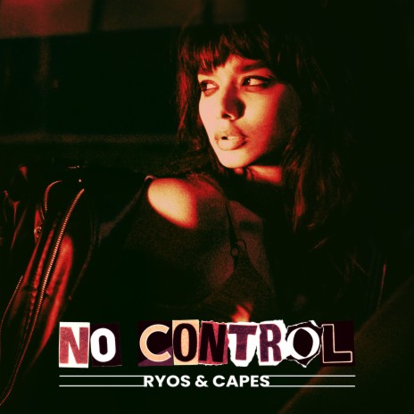 No Control ft. CAPES | Boomplay Music