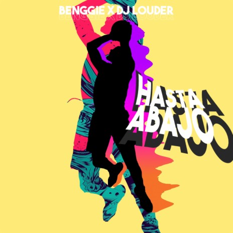 Hasta Abajo ft. Benggie | Boomplay Music