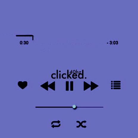 clicked. (xtra slow) | Boomplay Music