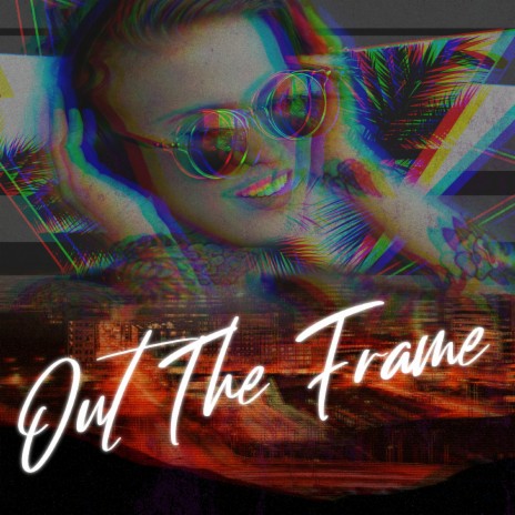 Out the Frame (Acoustic Cover)