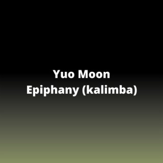 Epiphany (Kalimba)