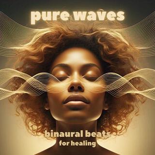 Pure Waves (Beats for Healing)