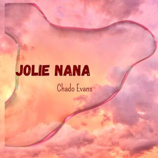 Jolie nana