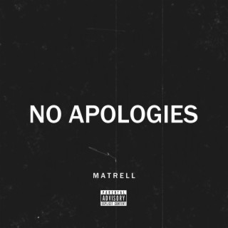 No Apologies