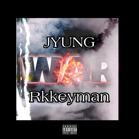 WAR ft. Jyung