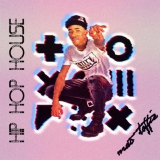 Hip hop House