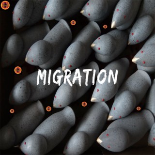 Migration