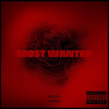 Most Wanted ft. Yanner | Boomplay Music