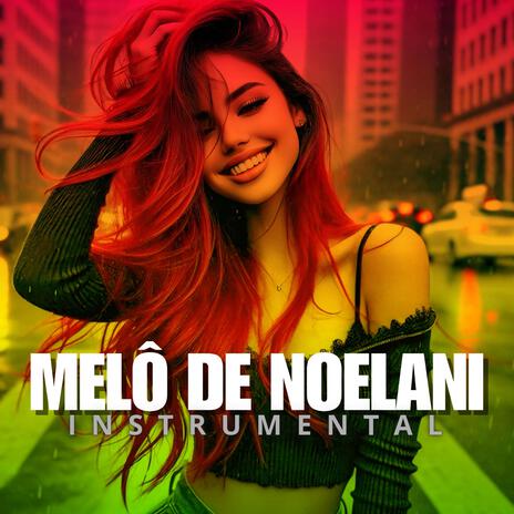 MELÔ DE NOELANI (INSTRUMENTAL)