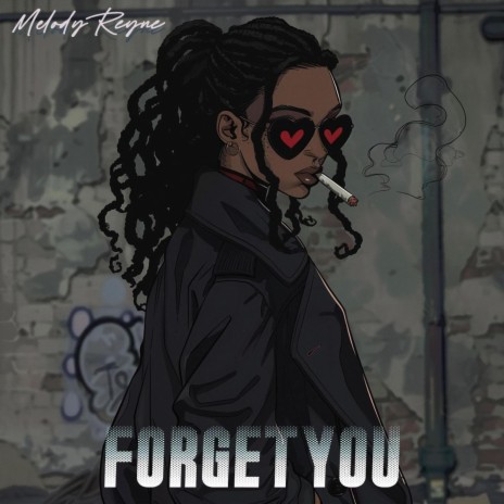 Forget You | Boomplay Music