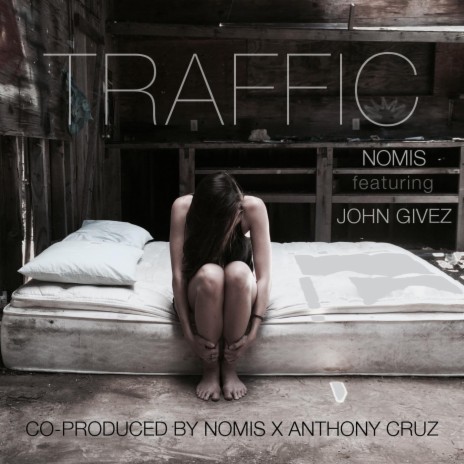 Traffic (feat. John Givez) | Boomplay Music