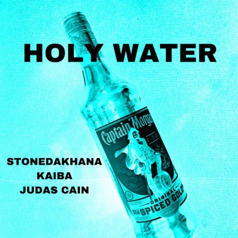 Holy Water ft. KAIBA & Judas Cain