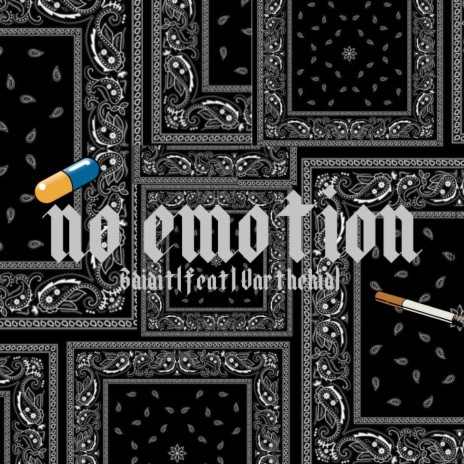 No emotion ft. Varthekid 🅴 | Boomplay Music