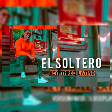 El Soltero | Boomplay Music