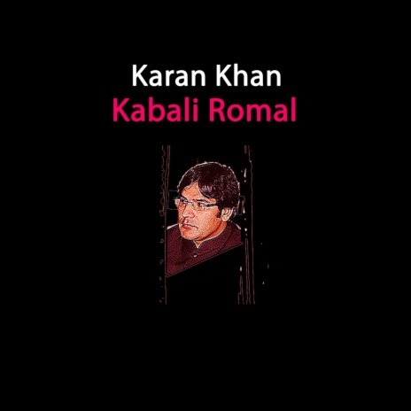 Kabali Romal | Boomplay Music