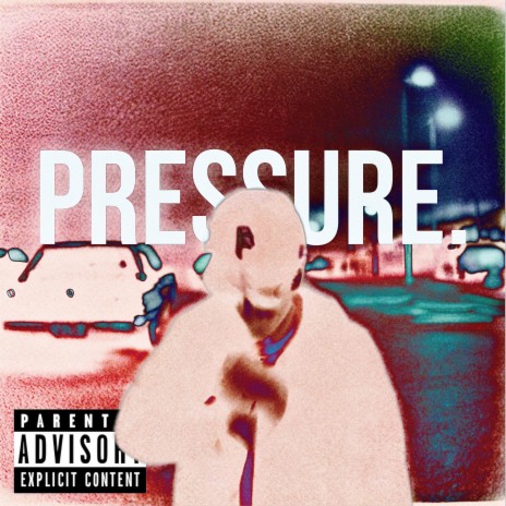 PRESSURE. | Boomplay Music