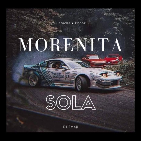 Morenita Sola