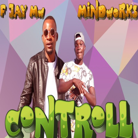 Controll ft. Mind works | Boomplay Music