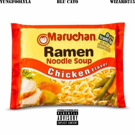 Ramen ft. Blu Cato & Wizard215