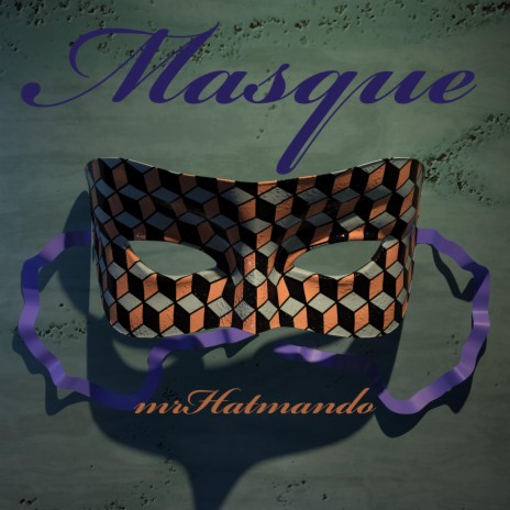 Masque | Boomplay Music