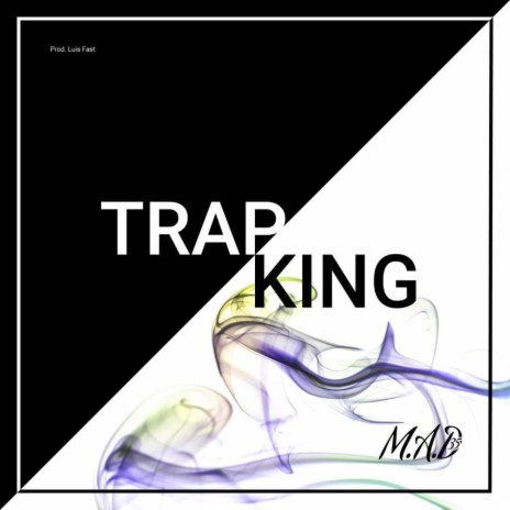 Trapking Snippet | Boomplay Music