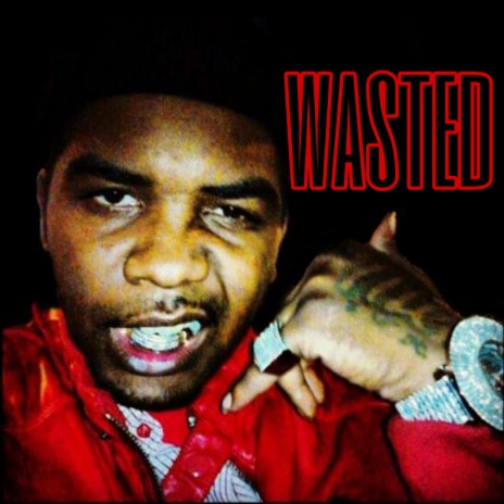 Wasted | Boomplay Music