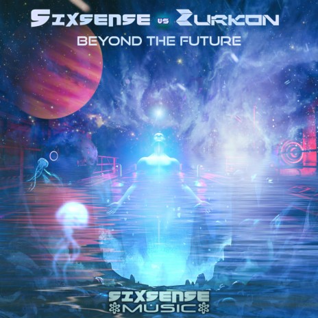 Beyond The Future ft. Zurkon | Boomplay Music