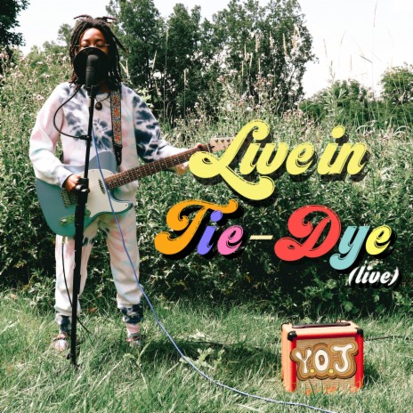 Live in Tie-Dye (LIVE)