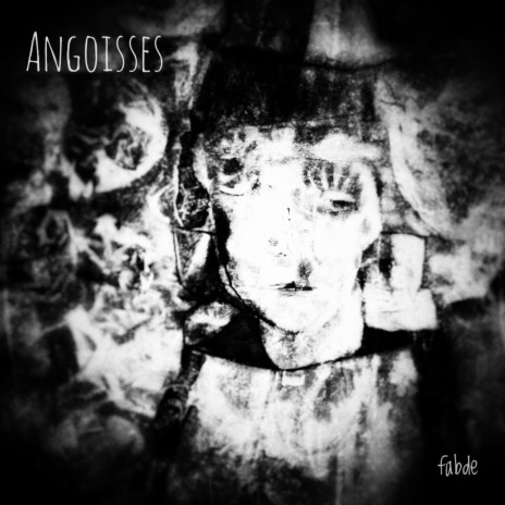 Angoisses | Boomplay Music