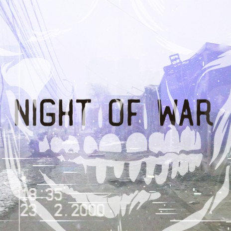 Night of War | Boomplay Music