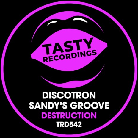 Destruction (Original Mix) ft. Sandy's Groove