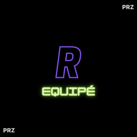 R Équipe | Boomplay Music