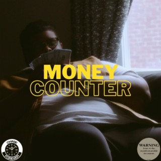 Money Counter lyrics | Boomplay Music