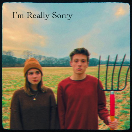 I'm Really Sorry ft. Marisa McKaye | Boomplay Music