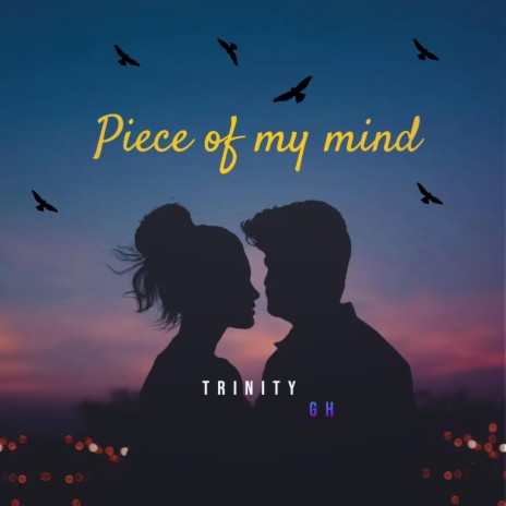Piece Of My Mind | Boomplay Music