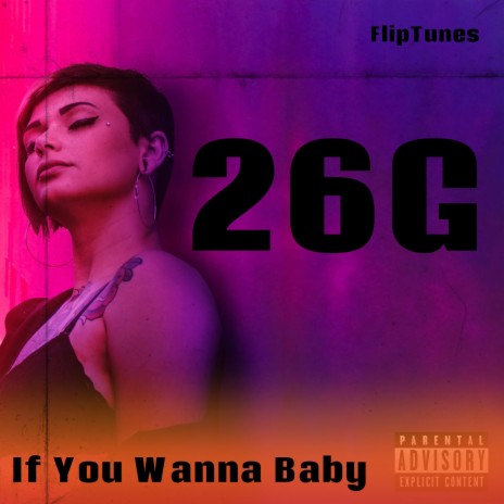 If You Wanna Baby | Boomplay Music