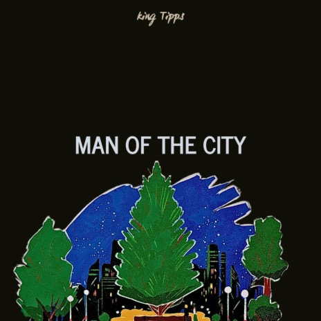 Man of the City | Boomplay Music