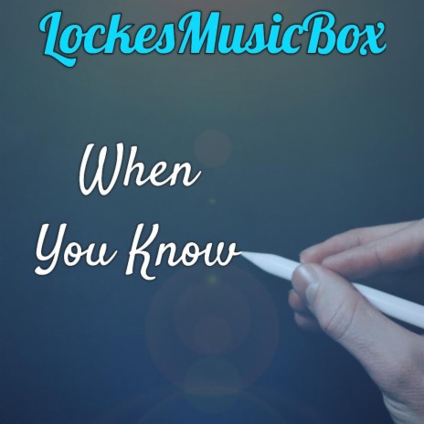 When You Know | Boomplay Music