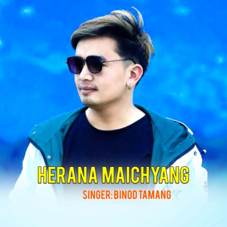 Herana Maichyang | Boomplay Music