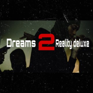 Dreams2reality deluxe