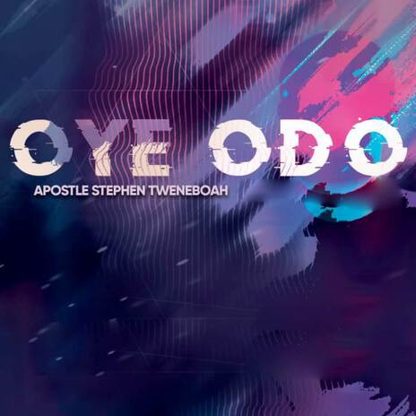 OYE ODO | Boomplay Music