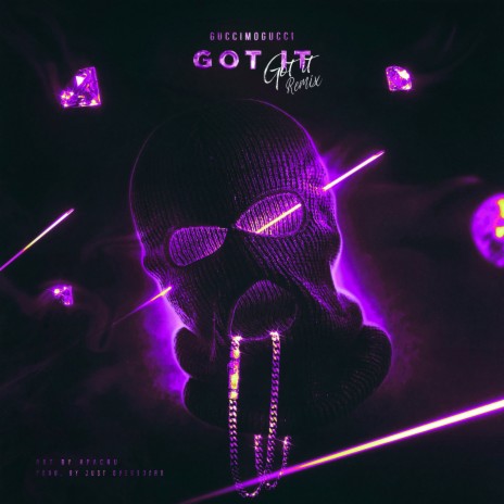 GOT IT (Remix) | Boomplay Music